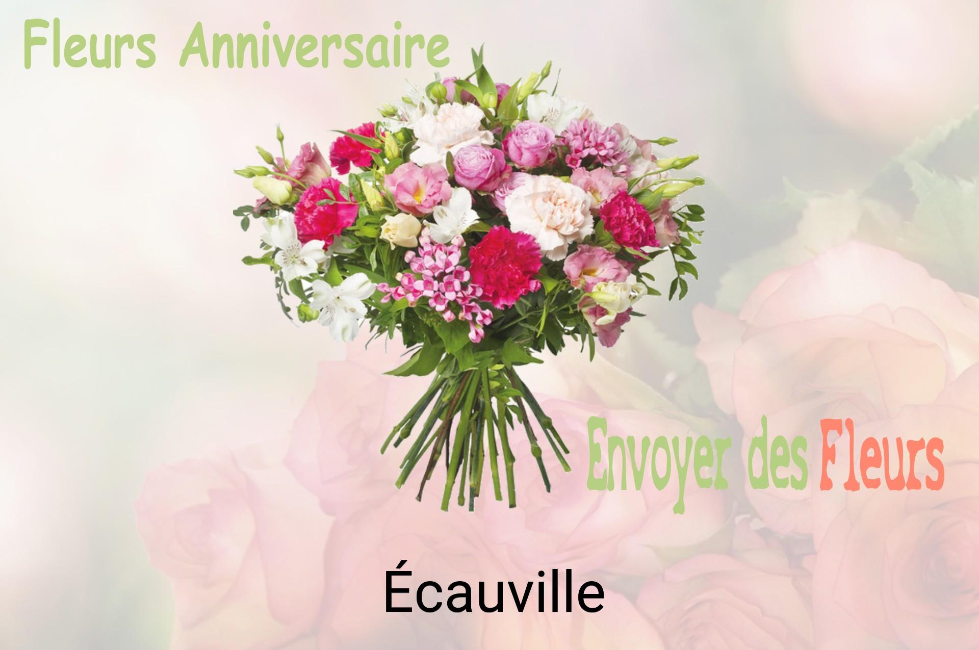 Bouquet de fleurs d’anniversaire livré à Écauville