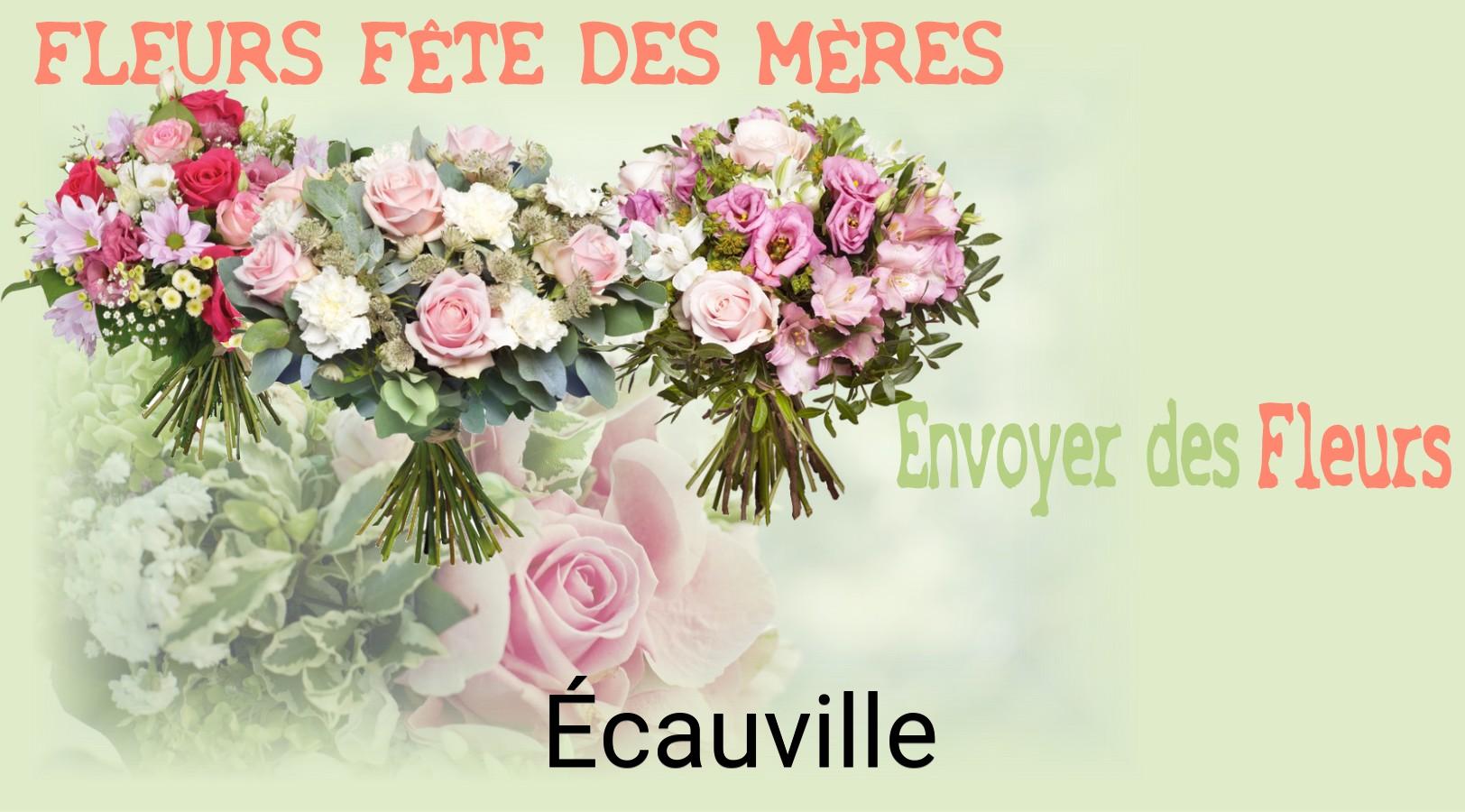 Bouquet de Fête des Mères livré à Écauville